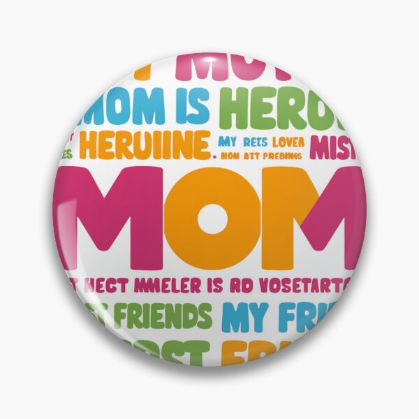 Item preview, #Mother, My Mom, My Mom is Heroine, My First Friends - With Love Design designed and sold by Colorful-Garden.