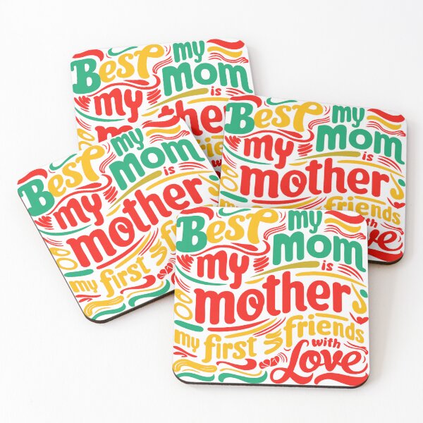 Item preview, #Mother, My Mom, My Mom is Heroine, My First Friends - With Love Design designed and sold by Colorful-Garden.