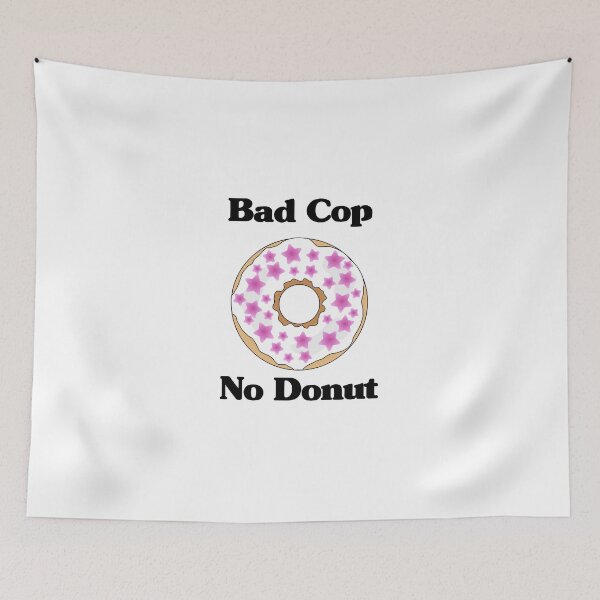 Item preview, Bad Cop No Donut designed and sold by bc-weirdo.