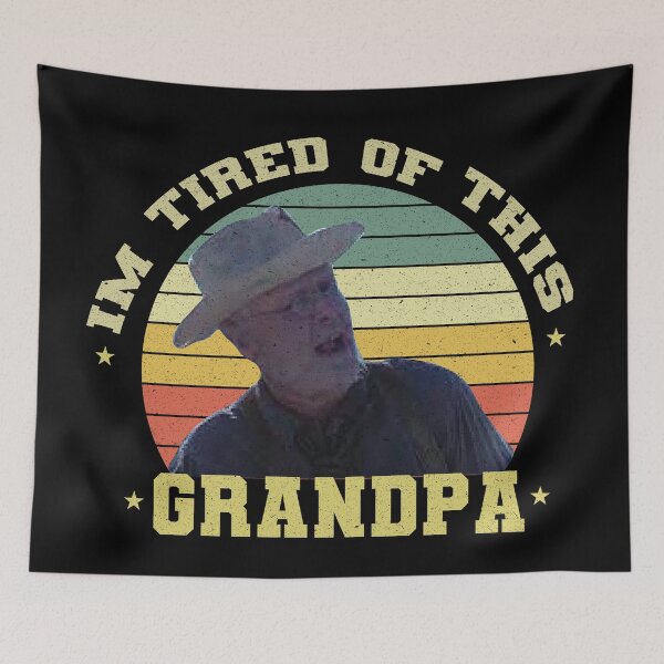 Item preview, Im Tired of This Grandpa Well That's Too Damn Bad designed and sold by VerdePlantTees.