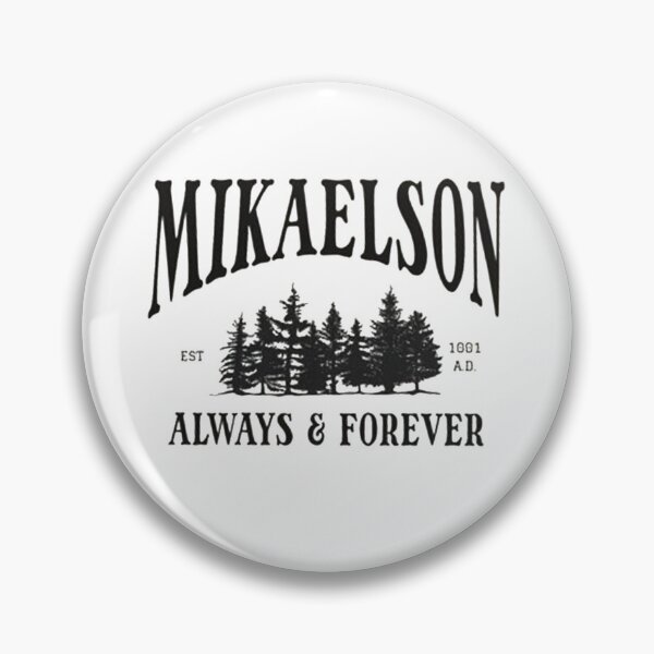 Item preview, Mikaelson Always And Forever designed and sold by masonduante.