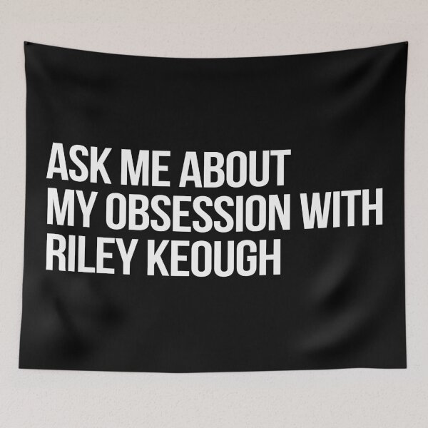 Item preview, Ask me About my Obsession with Riley Keough designed and sold by deluluhaze.