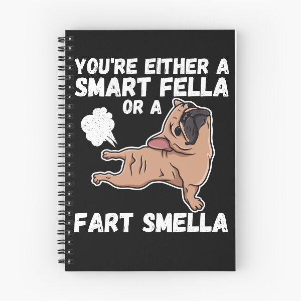 Item preview, You're Either a Smart Fella or a Fart Smella designed and sold by WildPalette-Art.