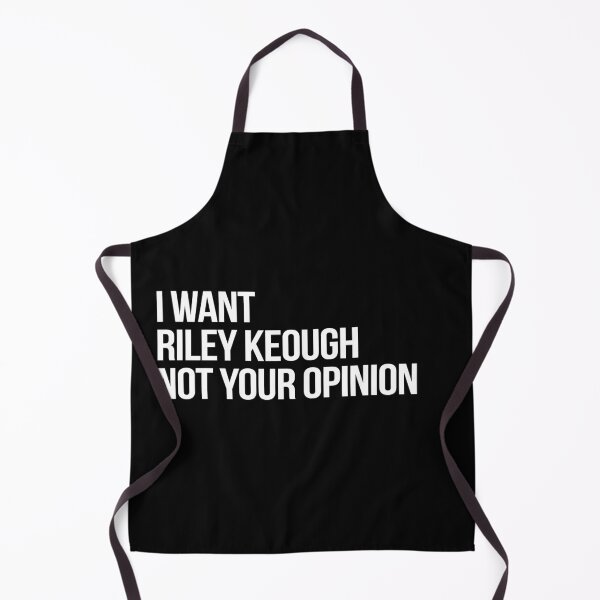 Item preview, I Want Riley Keough Not Your Opinion designed and sold by deluluhaze.