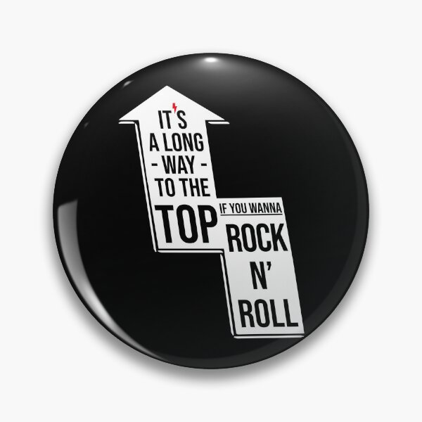 Item preview, It's A Long Way To The Top designed and sold by Fanverse Merchandise.