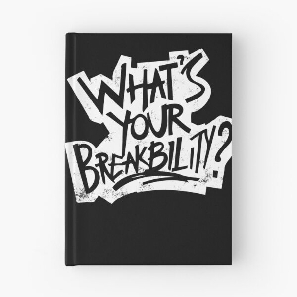 Item preview, Breaking, whats your breakbility? breakdance ability designed and sold by MeringueMango.