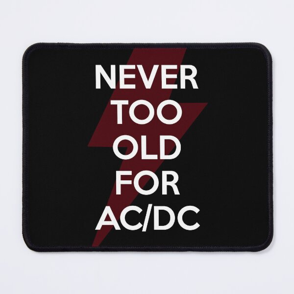 Item preview, Never Too Old designed and sold by Fanverse Merchandise.