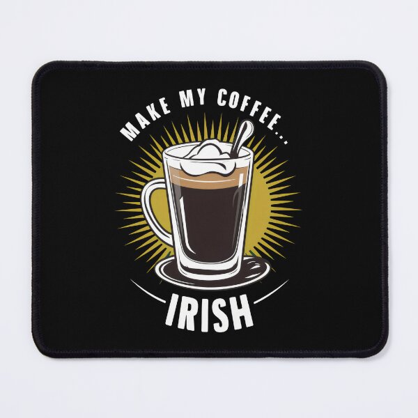 Item preview, Irish Coffee - Make My Coffee Irish designed and sold by REAL IRISH GIFTS.