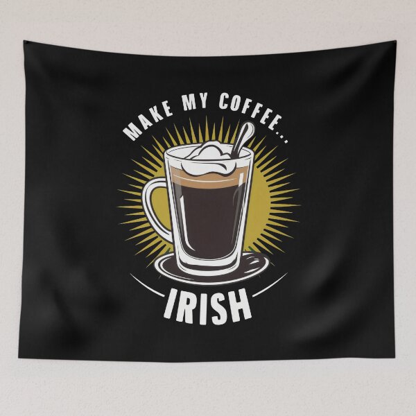 Item preview, Irish Coffee - Make My Coffee Irish designed and sold by REAL IRISH GIFTS.