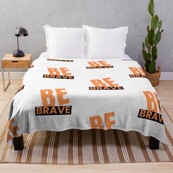 Item preview, Be Brave designed and sold by Yerral.