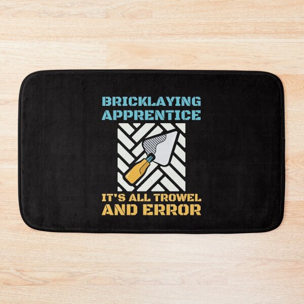 Item preview, Bricklaying apprentice it's all trowel and error designed and sold by BritishDelights.