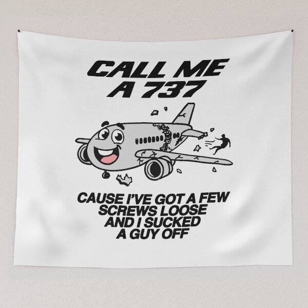 Item preview, Call Me A 737 Cause I’ve Got A Few Screws Loose And I Sucked A Guy Off designed and sold by AME ⭐⭐⭐⭐⭐.