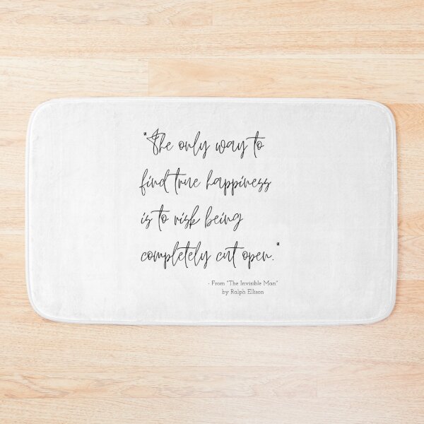 Item preview, A Quote about Happiness from "The Invisible Man" by Ralph Ellison designed and sold by Poemit.
