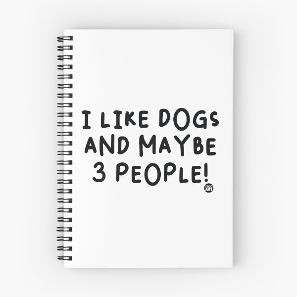 Item preview, I Like Dogs And Maybe 3 People! designed and sold by TODD GOLDMAN.