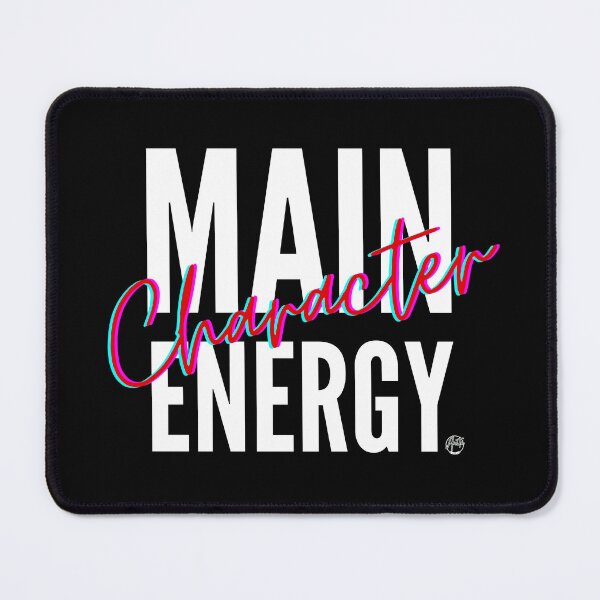 Item preview, Main Character Energy designed and sold by Anita Ohulo.