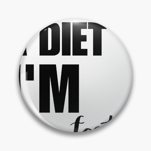 Item preview, It's not a diet I'm fasting  designed and sold by FailurD.