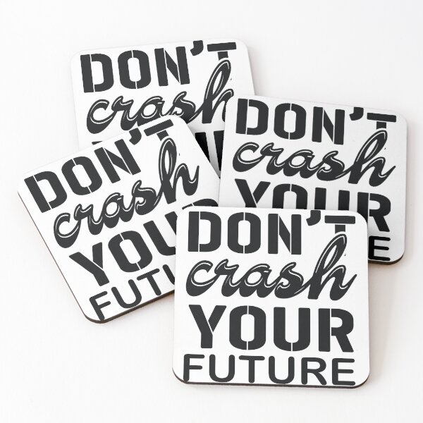 Item preview, Don't Crash Your Future - Unique T-Shirt Design for Conscious Drivers designed and sold by Mehmet Hanifi Ekşi.