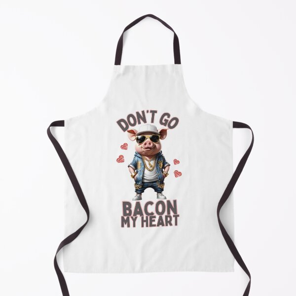 Item preview, Don't Go Bacon My Heart, Funny Pig designed and sold by DMiracleStore.