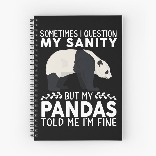 Item preview, Sometimes I Question My Sanity But My Pandas Told Me I'm Fine designed and sold by OX-tright.