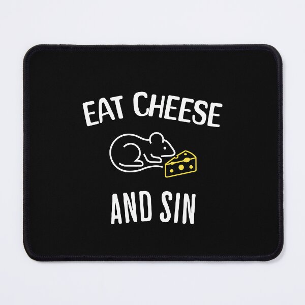 Item preview, Eat Cheese And Sin designed and sold by hibamar.