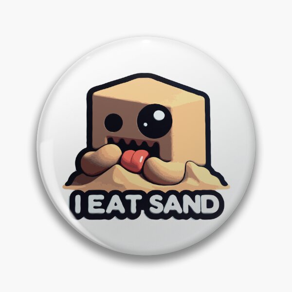 Item preview, i eat sand 1 designed and sold by TshirtTalkYou.
