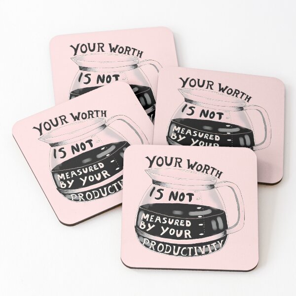 Item preview, Your Worth Is Not Measured By Your Productivity designed and sold by funkyst.