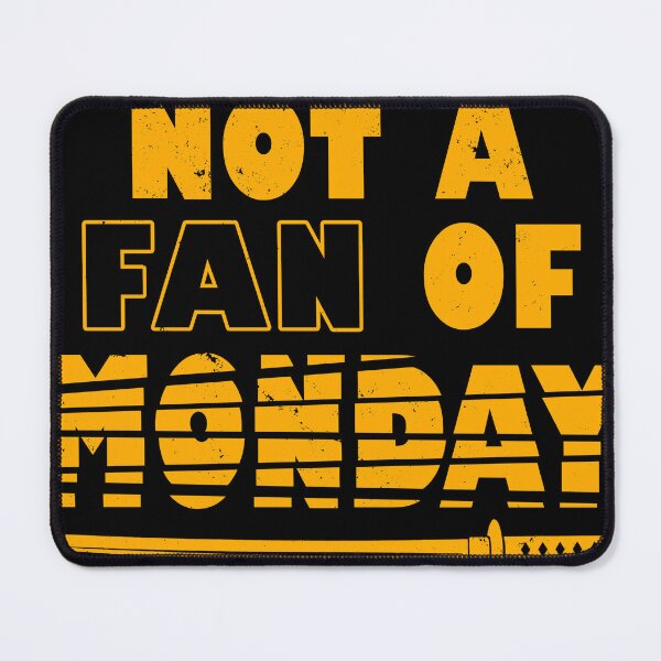 Item preview, Cool I Hate Monday Slogan Meme designed and sold by BoggsNicolasArt.