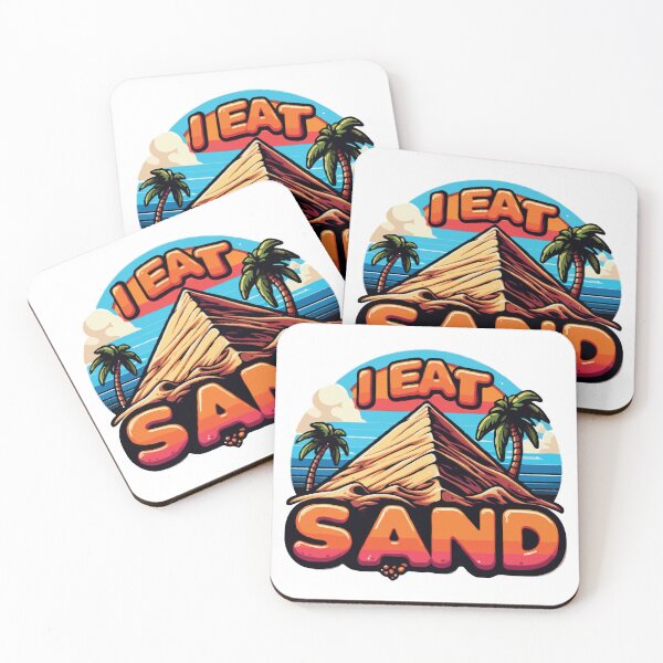 Item preview, i eat sand 2  designed and sold by TshirtTalkYou.
