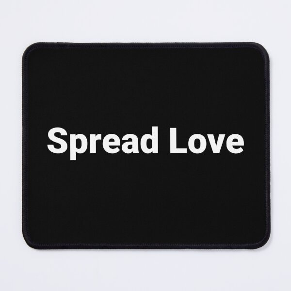 Item preview, Spread Love designed and sold by Text-based T-Shirts and Gifts.