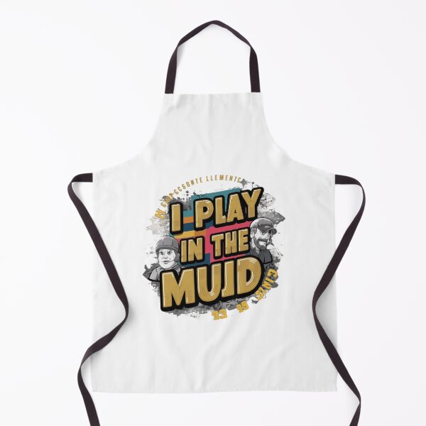 Item preview, I Play In The Mud T-shirt/Hoody/Phones case designed and sold by justforyou2024.