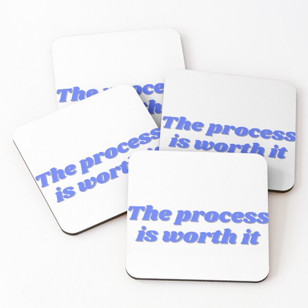 Item preview, The process is worth it, blue design designed and sold by ChiWellness Shop.