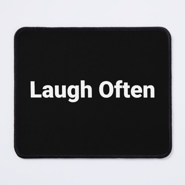 Item preview, Laugh Often designed and sold by Text-based T-Shirts and Gifts.