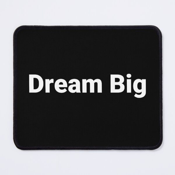 Item preview, Dream Big designed and sold by Text-based T-Shirts and Gifts.