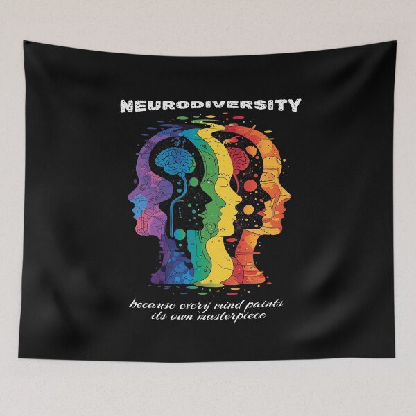Item preview, Neurodiversity: Because Every Mind Paints Its Own Masterpiece designed and sold by PantatKiller.