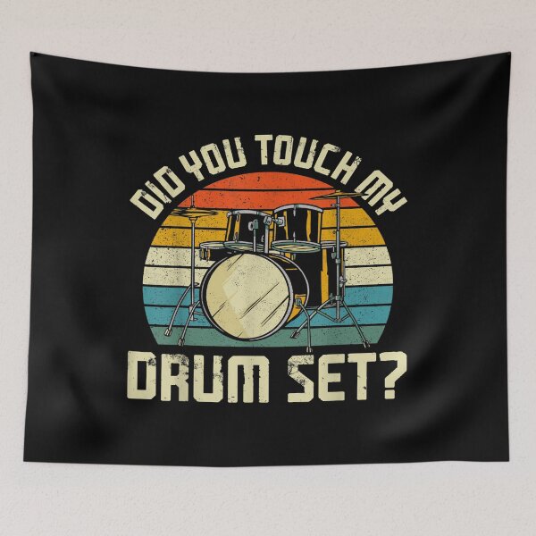 Item preview, Did You Touch My Drum Set designed and sold by BanBay.