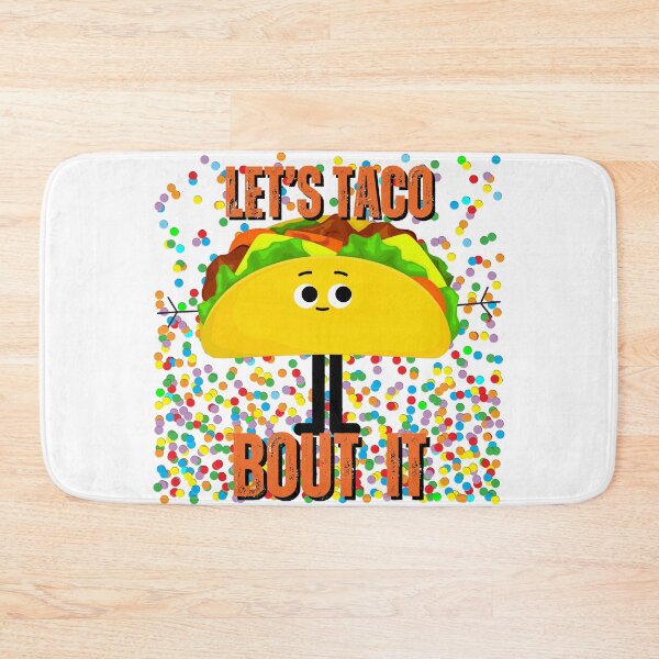 Item preview, Let's Taco Bout It - Taco Tuesday designed and sold by TGAL2.