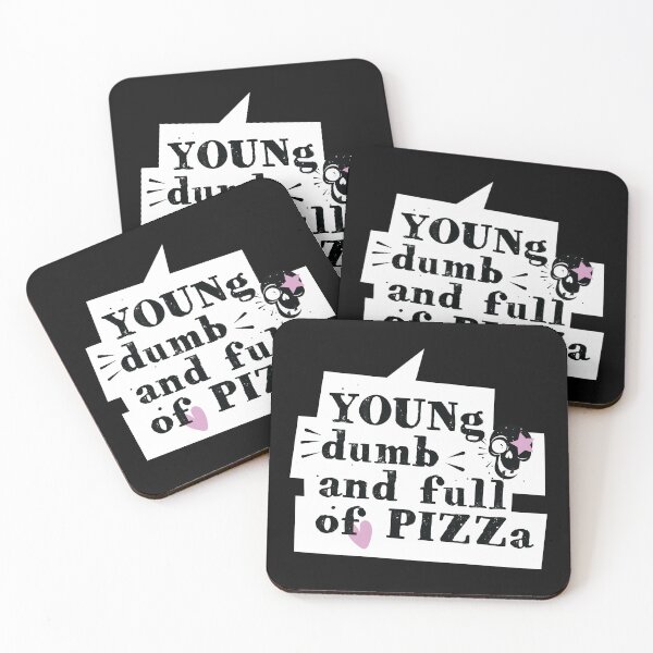 Item preview, YOUNG DUMB and FULL of PIZZA designed and sold by Tshirtalk.