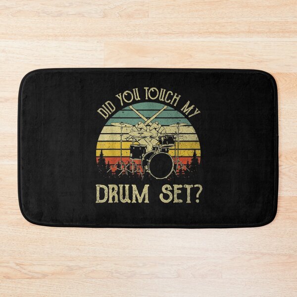 Item preview, Did You Touch My Drum Set designed and sold by BanBay.