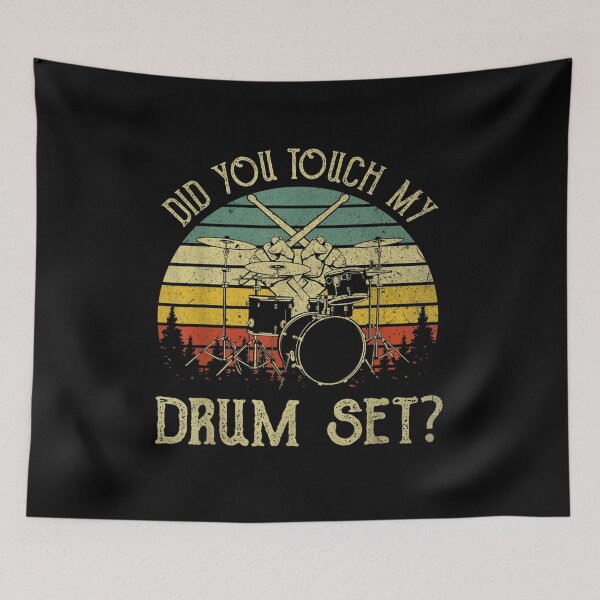 Item preview, Did You Touch My Drum Set designed and sold by BanBay.