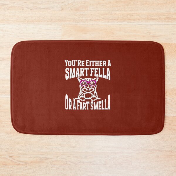 Item preview, You're Either A Smart Fella Or A Fart Smell designed and sold by box-artshop.