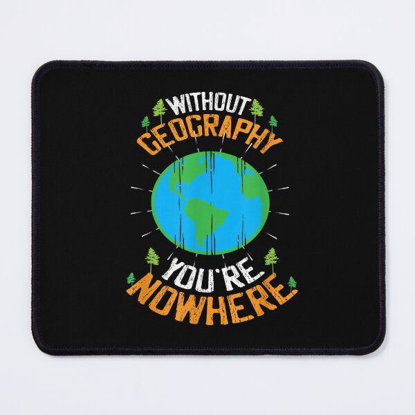 Item preview, Without Geography, You're Nowhere designed and sold by BanBay.