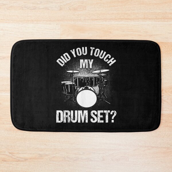 Item preview, Did You Touch My Drum Set designed and sold by BanBay.