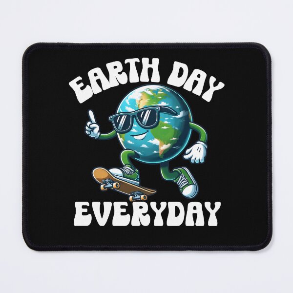 Item preview, Earth day Everyday designed and sold by VividDripCo.