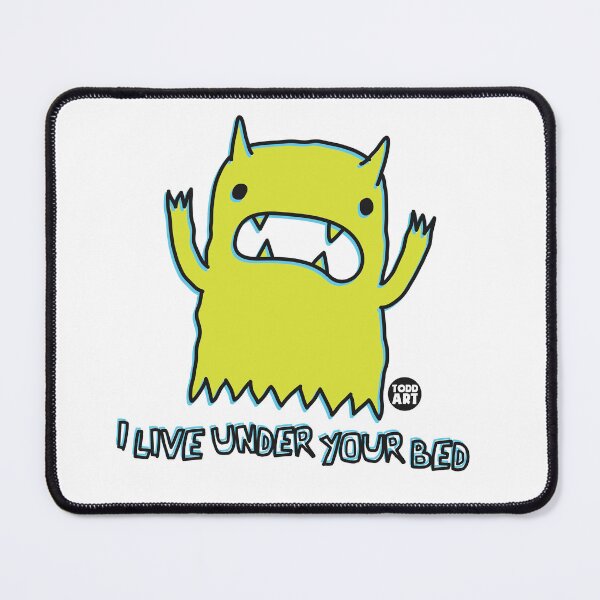 Item preview, I Live Under Your Bed designed and sold by TODD GOLDMAN.