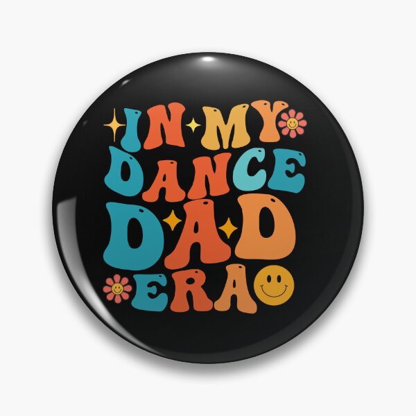 Item preview, In My Dance Dad Era Groovy For Dance Dad Father's Day designed and sold by BOUCHERIT amine.
