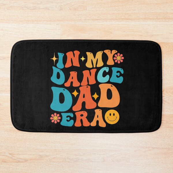 Item preview, In My Dance Dad Era Groovy For Dance Dad Father's Day designed and sold by BOUCHERIT amine.