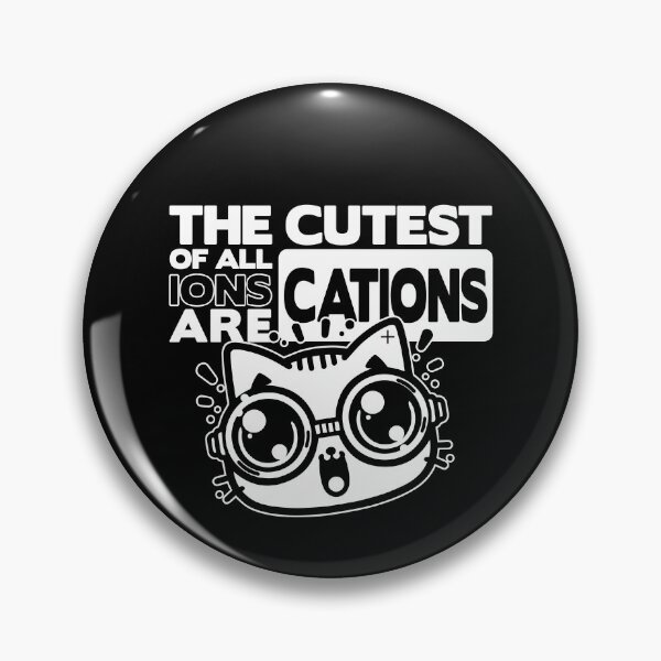 Item preview, chemistry kitty | Science Humor | Funny Biochemistry | cation | physics jokes  designed and sold by themichetti.