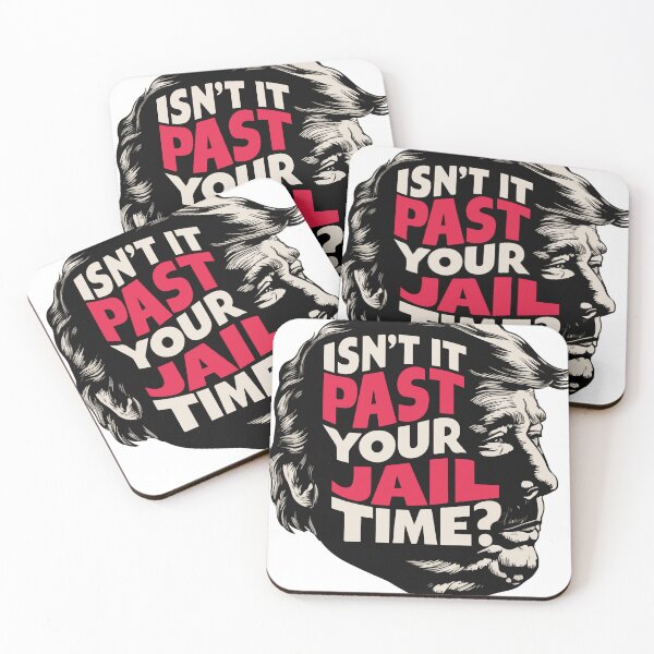 Item preview, Isn't it past your jail time?  designed and sold by BobaTeeStore.
