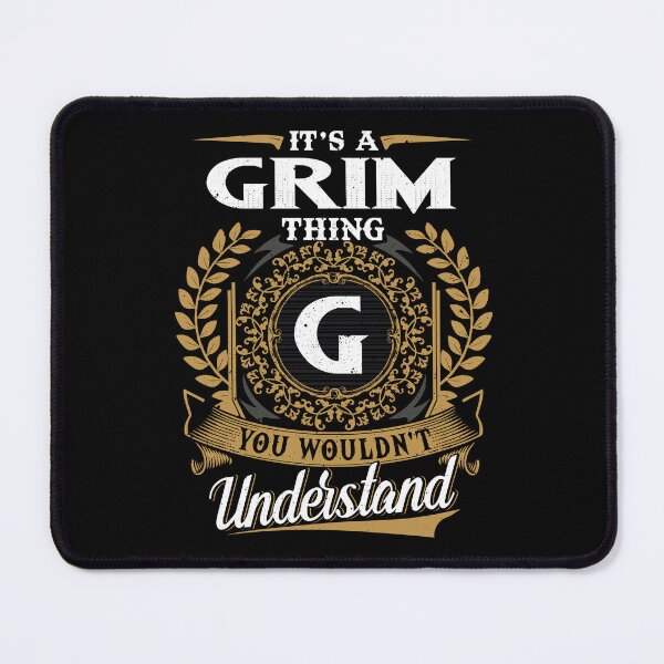 Item preview, It Is A Grim Thing You Wouldnt Understand designed and sold by Huck-me.