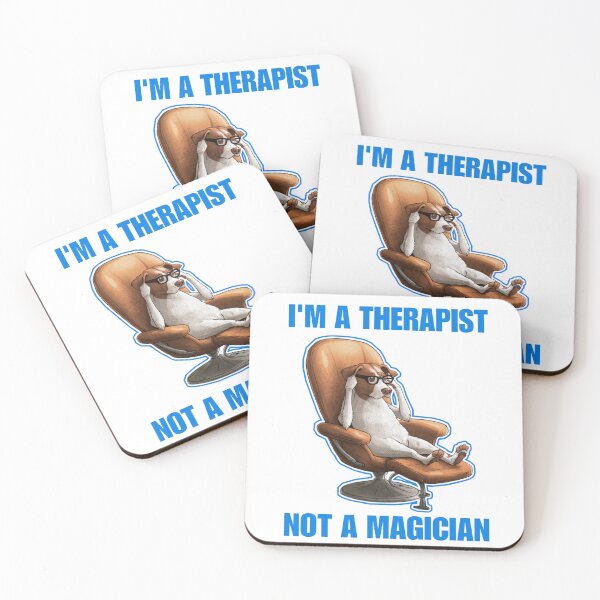 Item preview, I'm a therapist not a magician - Funny Dog designed and sold by Micjr.